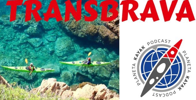 18 TRANSBRAVA KAYAK EN LA COSTA BRAVA